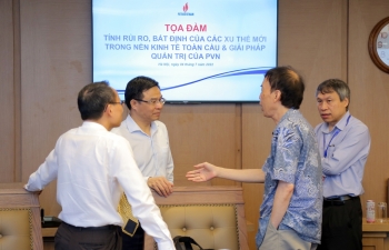 Petrovietnam tổ chức tọa đàm "Tính rủi ro, bất định của các xu thế mới trong nền kinh tế toàn cầu & giải pháp quản trị của Petrovietnam”