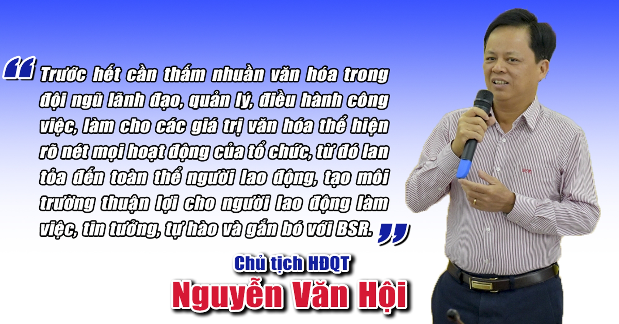 [E-Magazine] BSR – CON NGƯỜI LÀ GIÁ TRỊ CỐT LÕI