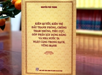 Ra mắt sách của Tổng Bí thư Nguyễn Phú Trọng về phòng, chống tham nhũng, tiêu cực