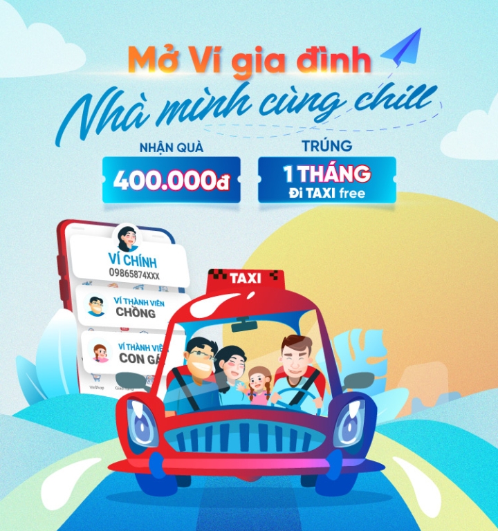 Thu hút khách hàng mở Ví gia đình, ví VNPAY tung ưu đãi tới 400.000 đồng