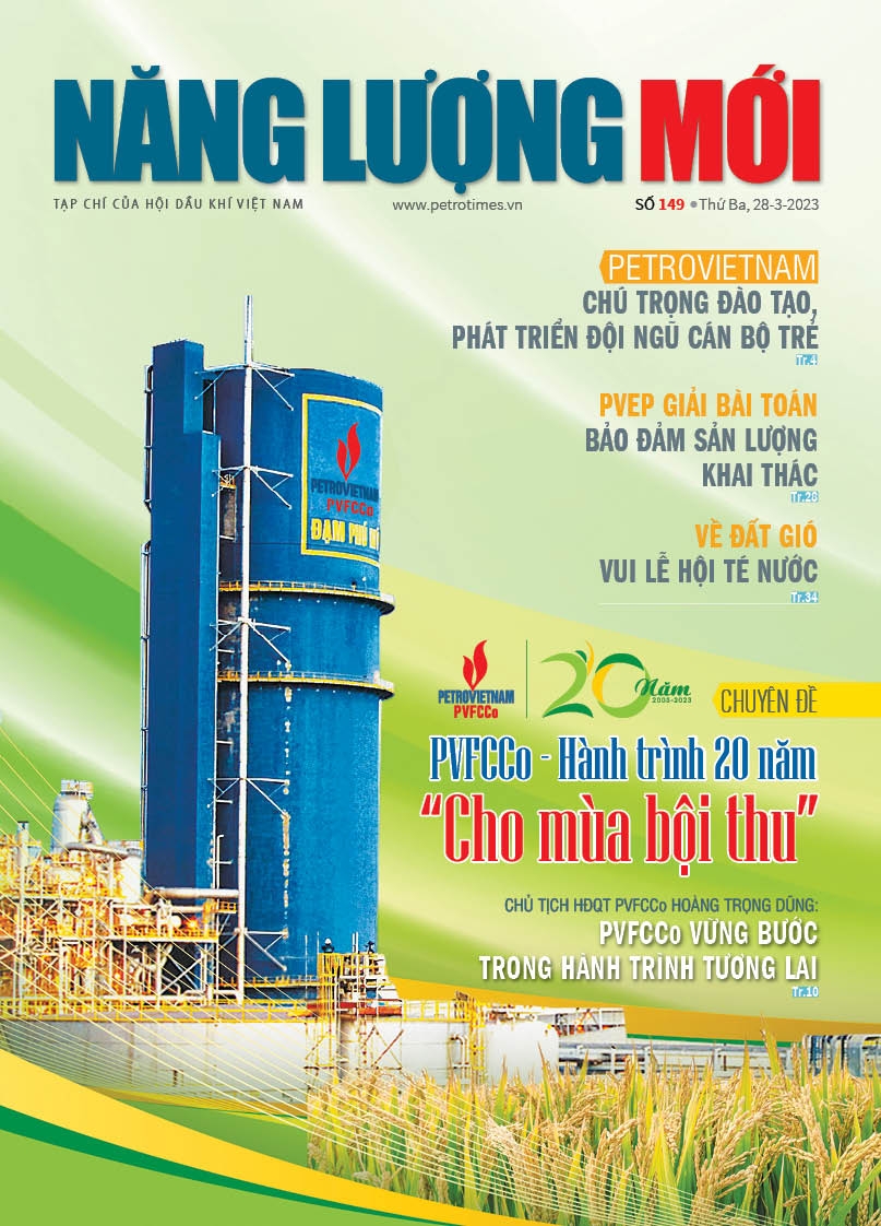 Đón đọc Tạp chí Năng lượng Mới số 149, phát hành thứ Ba ngày 28/3/2023