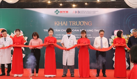 Bệnh viện Đa khoa Hữu Nghị 103: Khai trương Trung tâm Chẩn đoán sớm ung thư