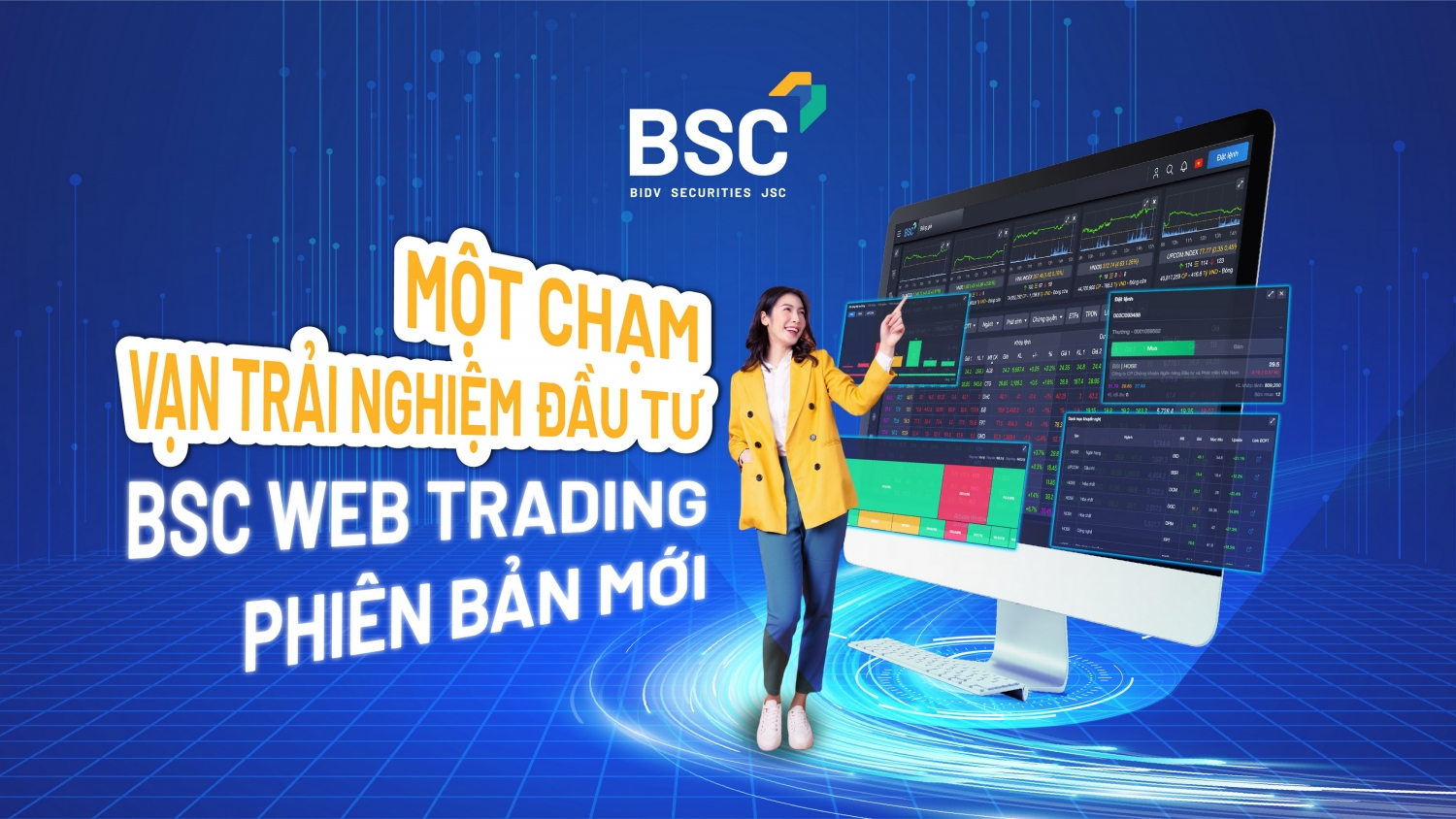 Ra mắt Web Trading phiên bản mới, BSC giảm phí giao dịch chứng khoán còn 0,08%