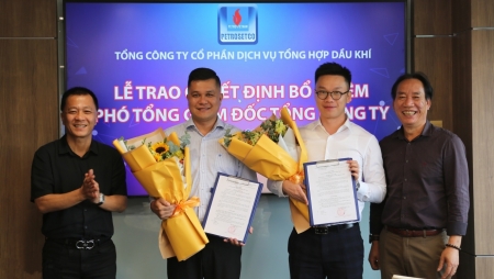 PETROSETCO bổ nhiệm 2 tân Phó Tổng Giám đốc