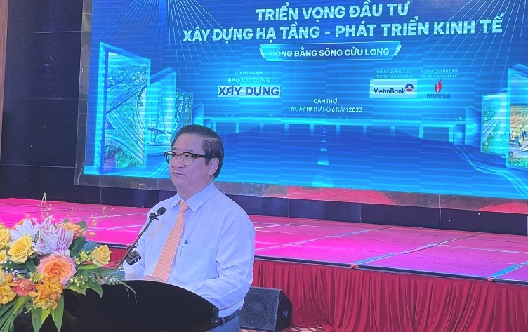 Triển vọng đầu tư xây dựng hạ tầng - Phát triển kinh tế Đồng bằng Sông Cửu Long