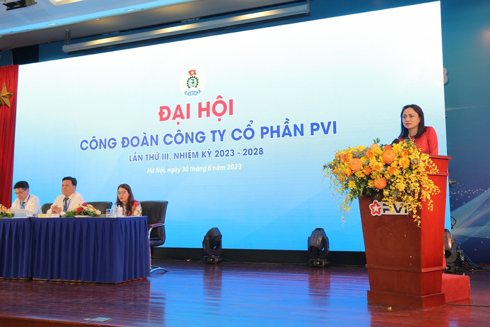 Công ty Cổ phần PVI tổ chức thành công Đại hội Công đoàn lần thứ III nhiệm kỳ 2023 - 2028