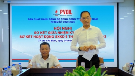 Đảng bộ PVOIL sơ kết công tác giữa nhiệm kỳ 2020-2025, ghi nhận nhiều thành tựu ấn tượng