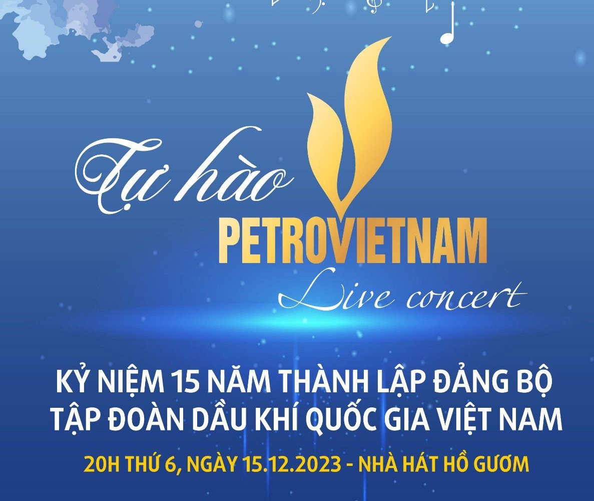 20h hôm nay (15/12) diễn ra chương trình nghệ thuật Chào mừng kỷ niệm 15 năm Ngày thành lập Đảng bộ Tập đoàn