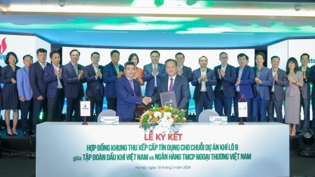 Petrovietnam và Vietcombank ký kết hợp đồng khung thu xếp cấp tín dụng cho chuỗi dự án khí điện Lô B