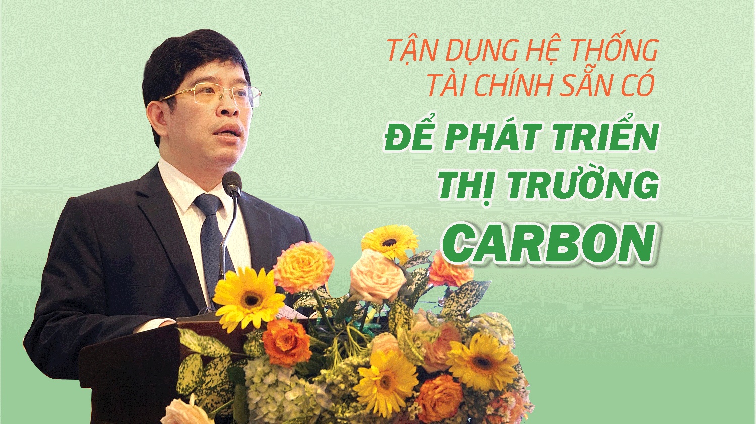 Tận dụng hệ thống tài chính sẵn có để phát triển thị trường carbon