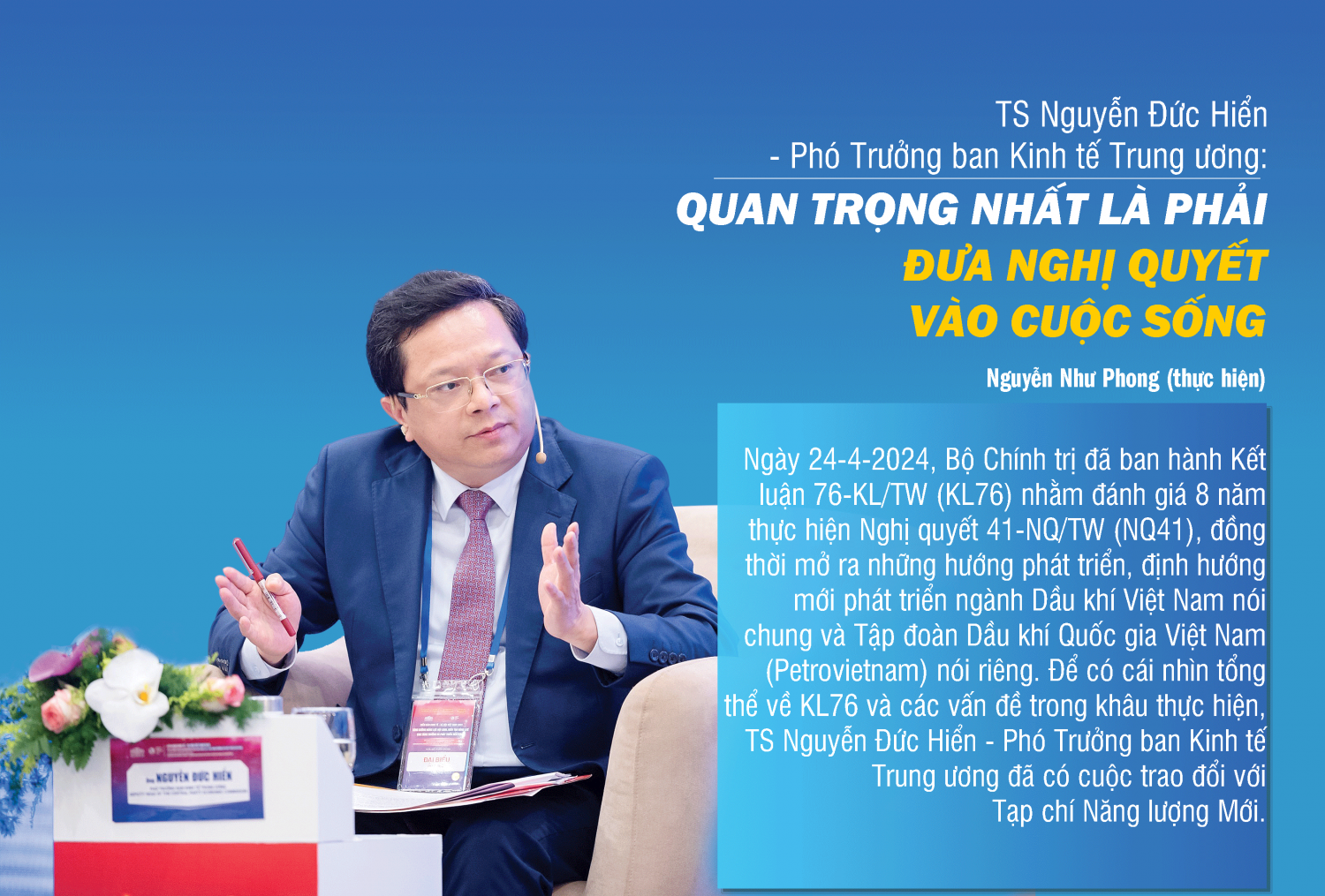 TS Nguyễn Đức Hiển - Phó Trưởng ban Kinh tế Trung ương: Quan trọng nhất là phải đưa Nghị quyết  vào cuộc sống
