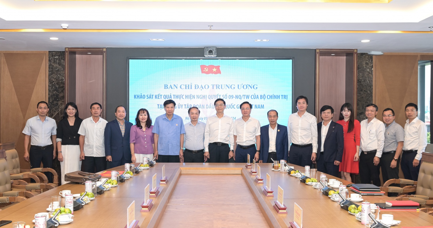 Ban Chỉ đạo Trung ương khảo sát thực hiện Nghị quyết số 09-NQ/TW tại Đảng ủy Tập đoàn Dầu khí Quốc gia Việt Nam