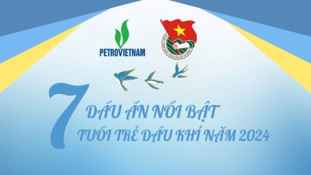 [Infographic] Những dấu ấn nổi bật của Tuổi trẻ Dầu khí năm 2024