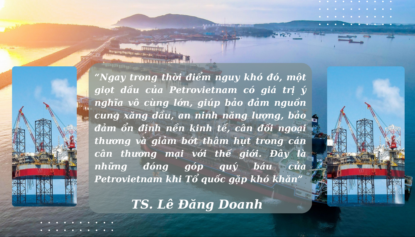 Sứ mệnh thầm lặng góp phần giữ vững kinh tế đất nước của Petrovietnam