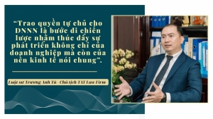“Cởi trói” để doanh nghiệp nhà nước vươn mình trong kỷ nguyên mới