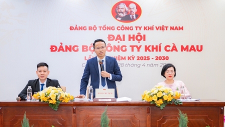 Đại hội Đảng bộ Công ty Khí Cà Mau nhiệm kỳ 2025 – 2030 thành công tốt đẹp