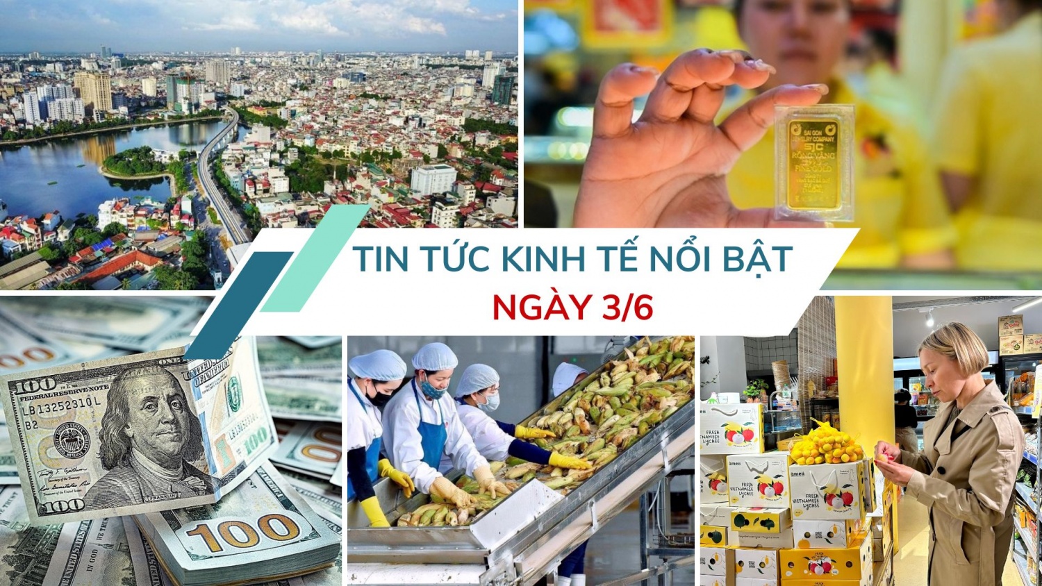 Tin tức kinh tế ngày 3/6: Vải thiều Việt Nam 