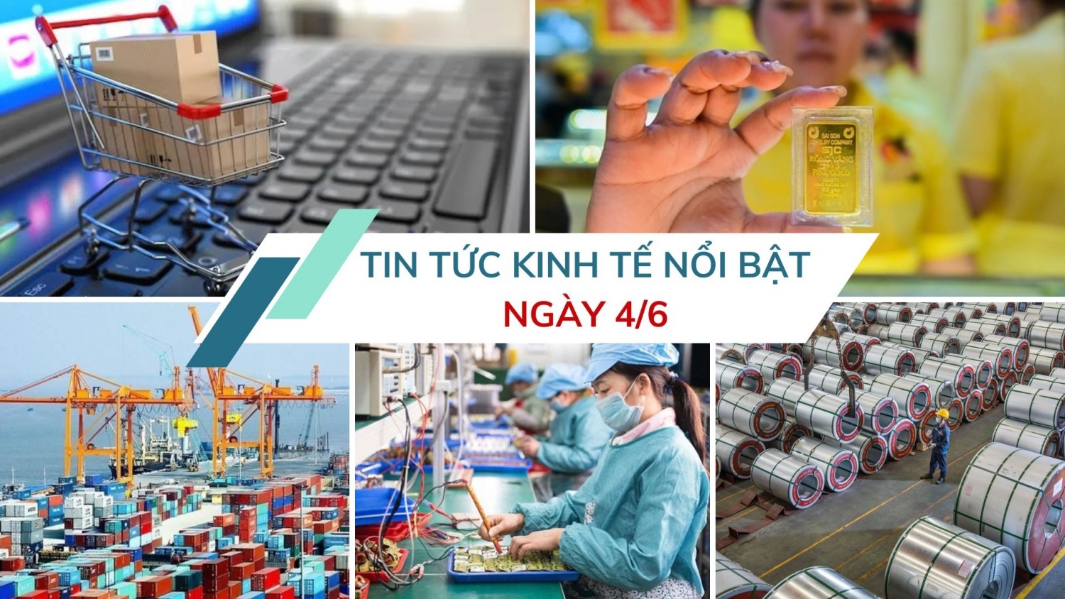 Tin tức kinh tế ngày 4/6: Truy thu gần 750 tỉ đồng tiền thuế từ bán hàng trực tuyến