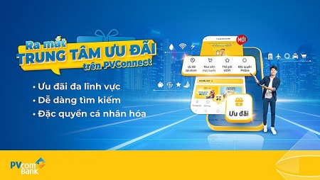 “Một chạm” để tận hưởng ngàn ưu đãi cùng PVcomBank