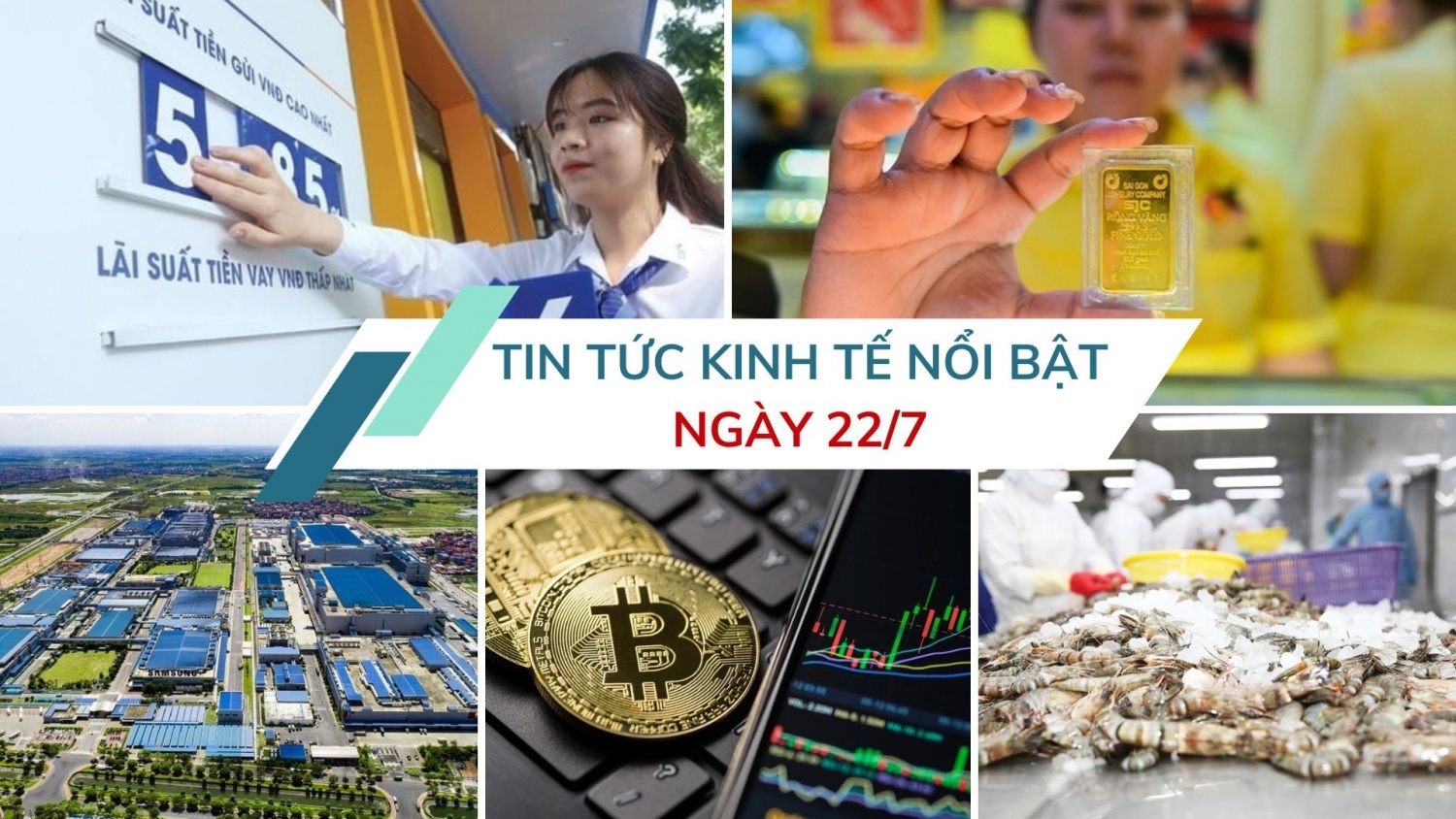Tin tức kinh tế ngày 22/7: Nhà đầu tư ngoại đổ tiền vào bất động sản công nghiệp