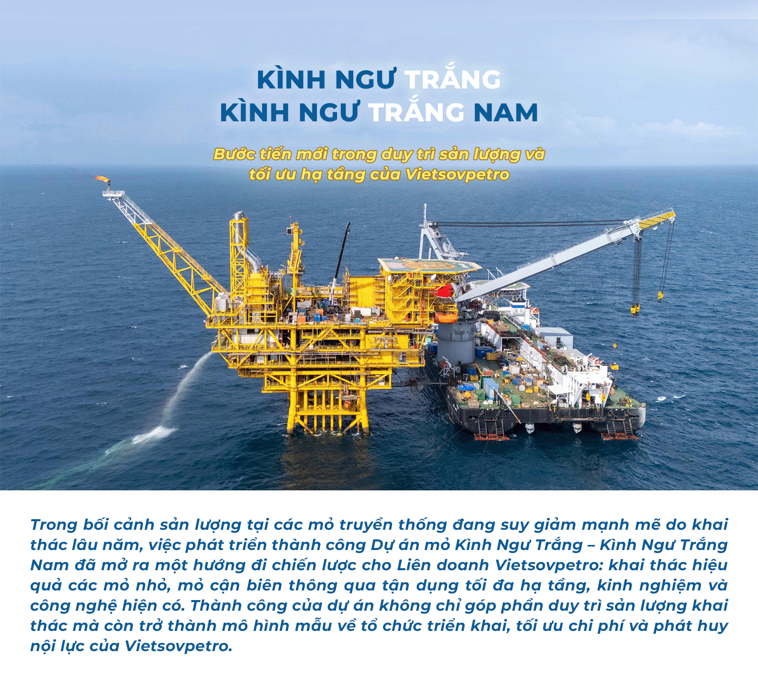 Kình Ngư Trắng, Kình Ngư Trắng Nam: Bước tiến mới trong duy trì sản lượng và tối ưu hạ tầng của Vietsovpetro