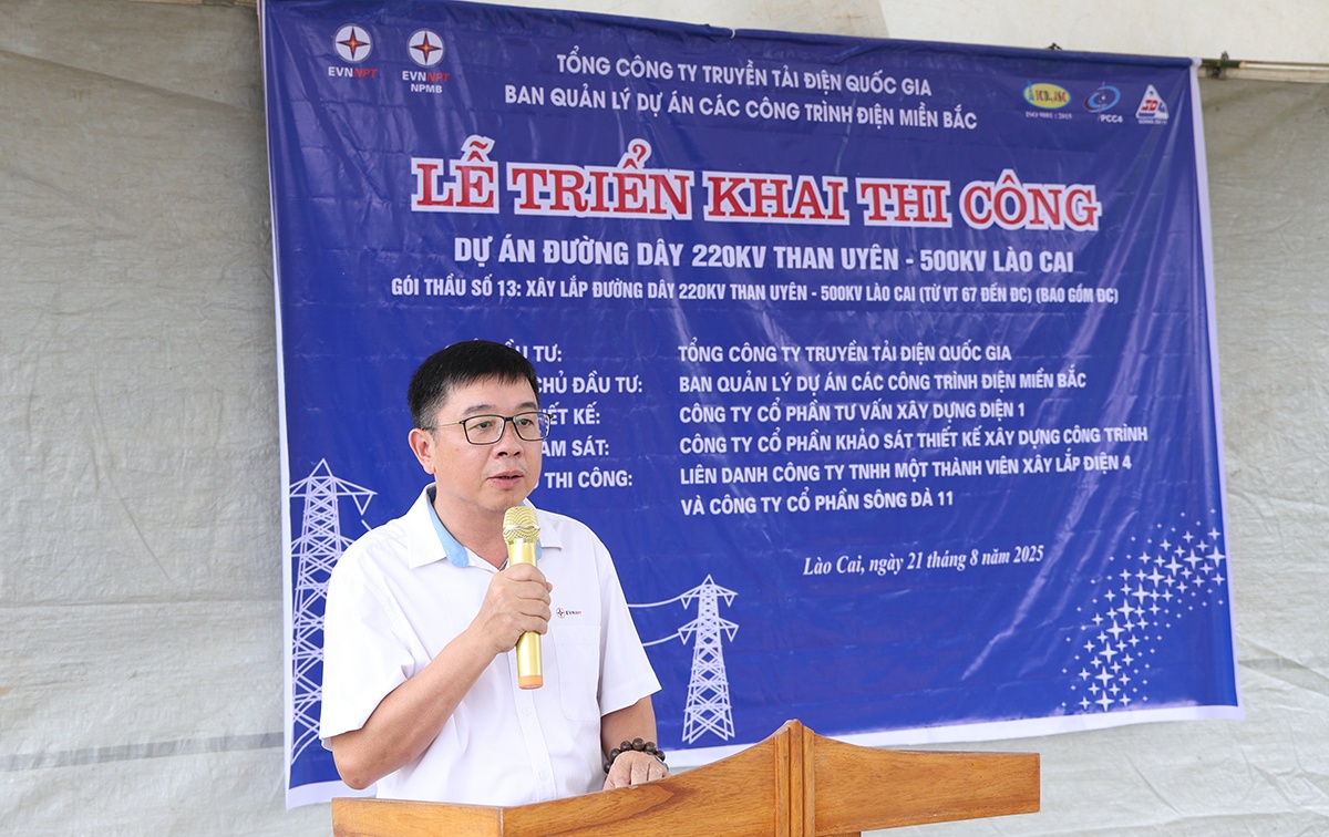 Triển khai thi công Dự án đường dây 220kV Than Uyên - Lào Cai chào mừng 80 năm Quốc khánh