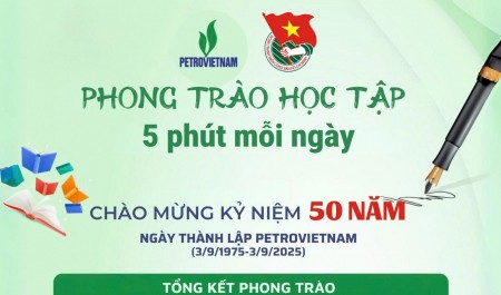 Phong trào “Học tập 5 phút mỗi ngày”: Lan tỏa khát vọng tri thức trong tuổi trẻ Petrovietnam