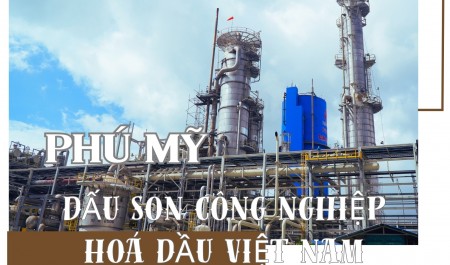 Phú Mỹ – Dấu son công nghiệp hóa dầu Việt Nam
