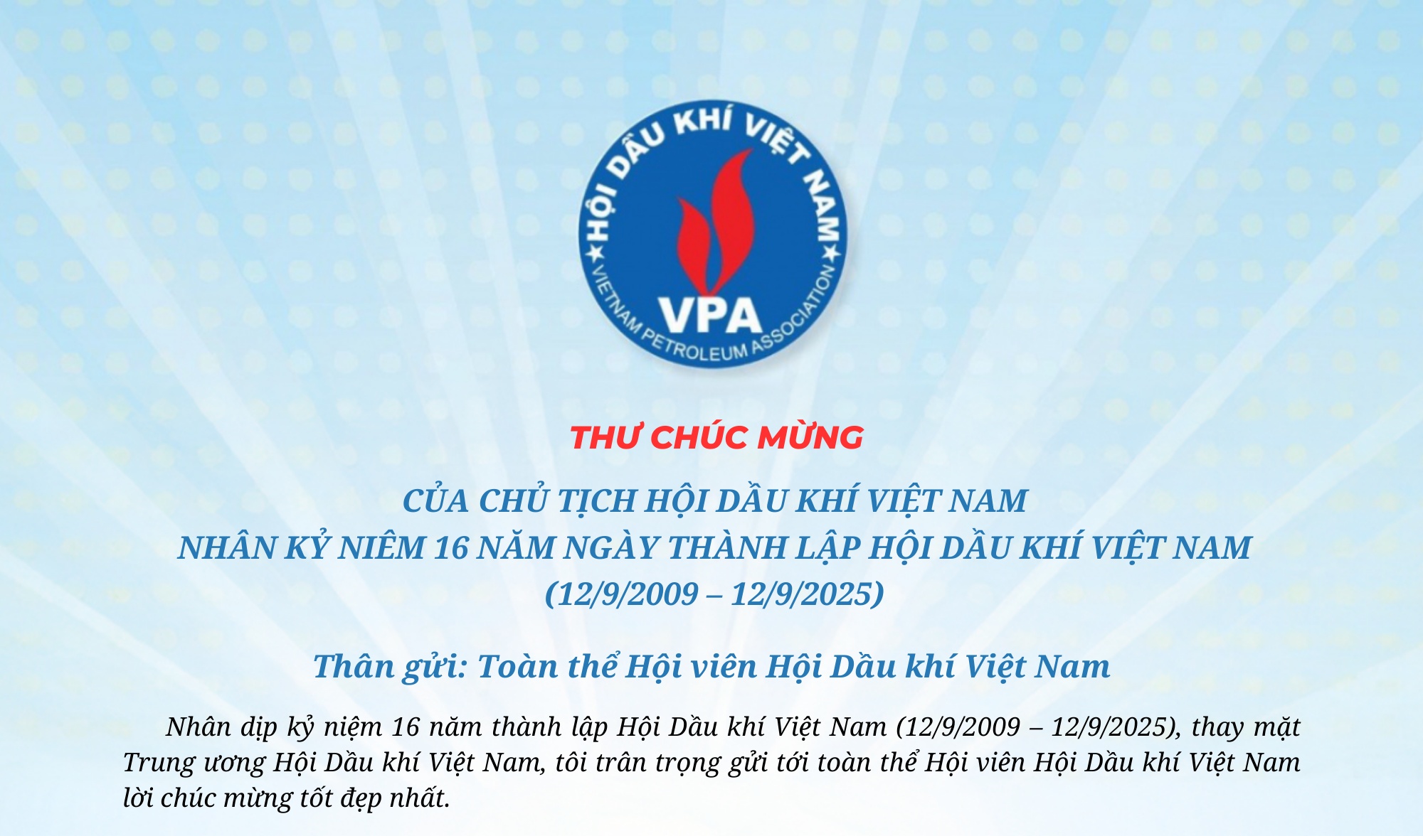 Chủ tịch Hội Dầu khí Việt Nam gửi thư chúc mừng kỷ niệm 16 năm thành lập Hội (12/9/2009 – 12/9/2025)