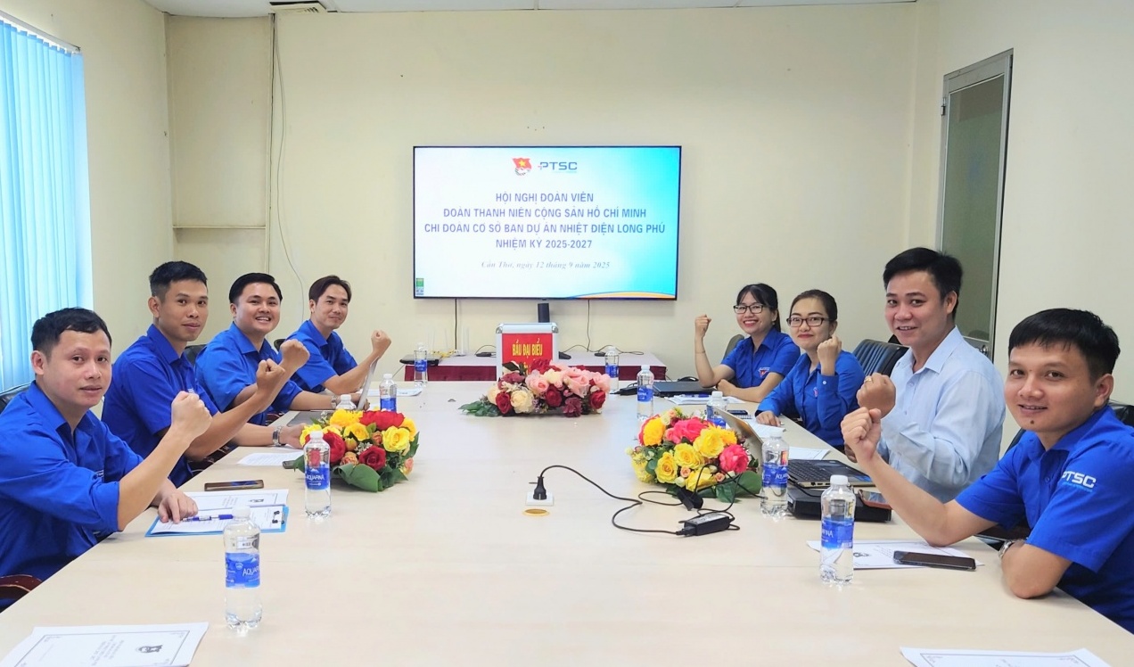 Hội nghị đoàn viên Chi đoàn Ban Dự án Nhiệt điện Long Phú PTSC nhiệm kỳ 2025-2027