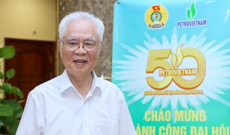 Chia sẻ tâm huyết của các nguyên cán bộ Công đoàn nhân kỷ niệm 50 năm Petrovietnam