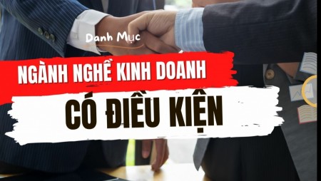 Bộ Tài chính muốn đưa Danh mục ngành nghề kinh doanh có điều kiện khỏi Luật Đầu tư