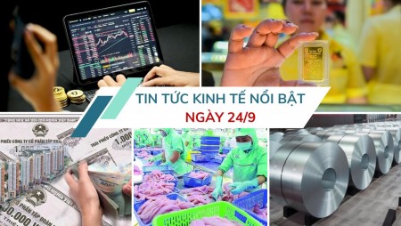 Tin tức kinh tế ngày 24/9: Dòng tiền đổ vào cổ phiếu ngân hàng