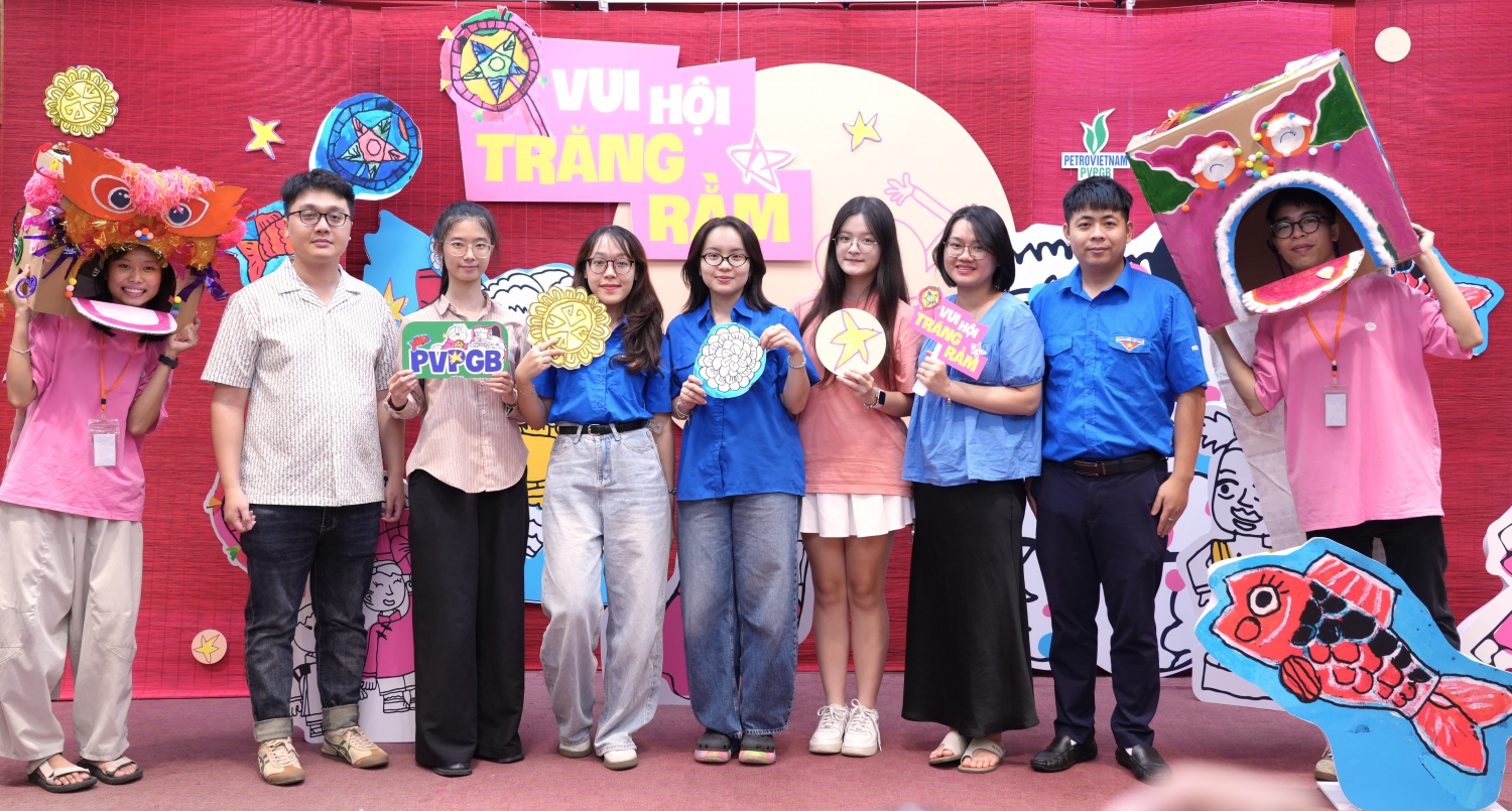 Trung thu PVPGB: Vui hội Trăng Rằm - Ươm mầm sáng tạo Trung thu PVPGB: Vui hội Trăng Rằm Ươm mầm sáng tạo