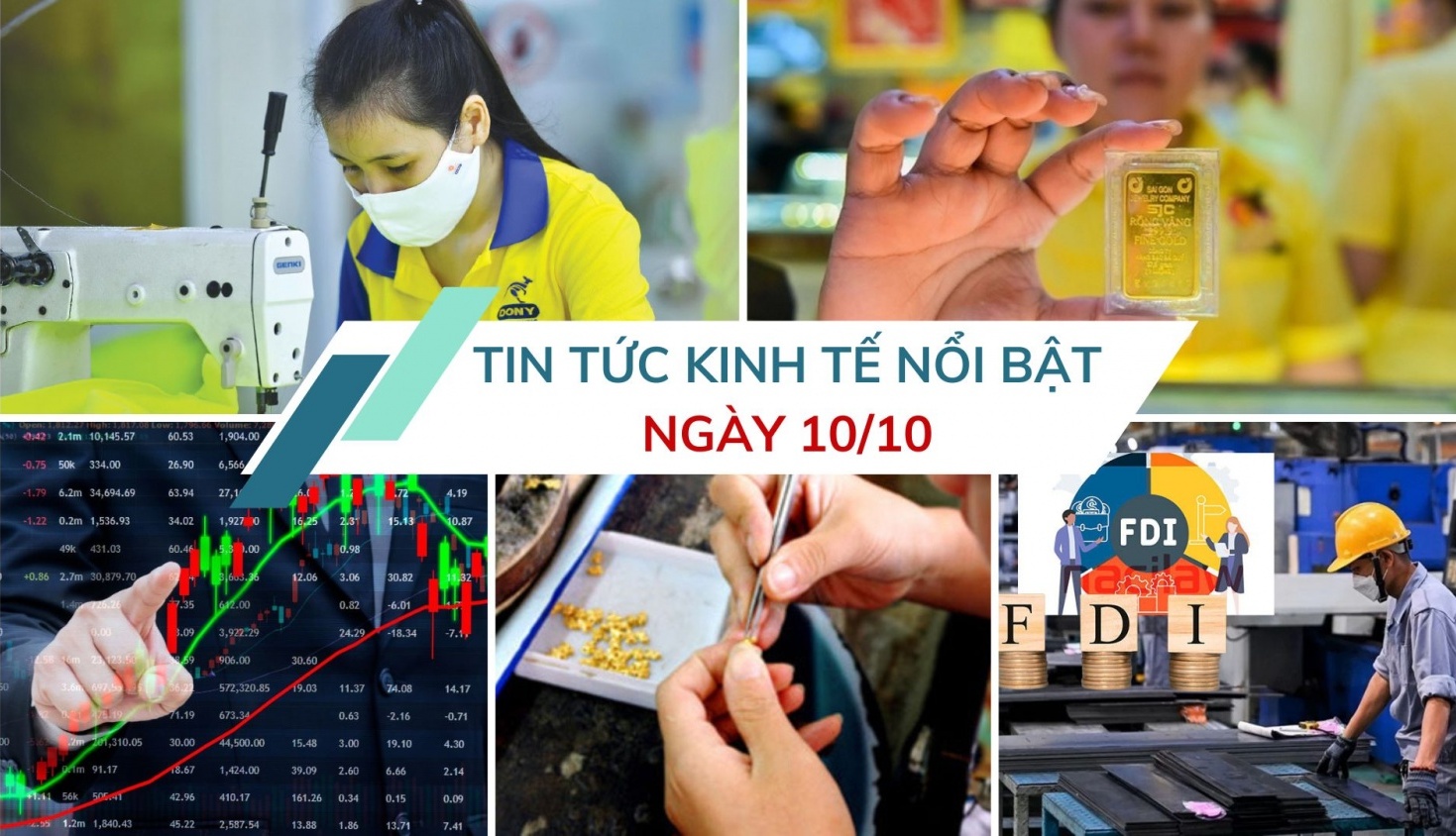 Tin tức kinh tế ngày 10/10: Chứng khoán lập đỉnh lịch sử mới