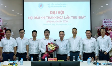 Hội Dầu khí Thanh Hóa tổ chức thành công Đại hội lần thứ I