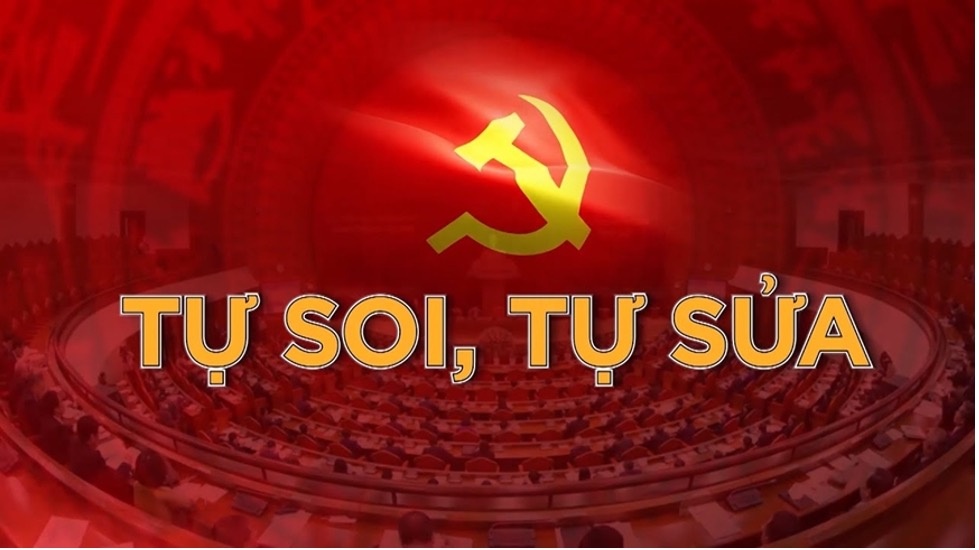 Bài 2: Cán bộ, đảng viên phải thường xuyên “tự soi, tự sửa” Bài 2: Cán bộ, đảng viên phải thường xuyên “tự soi, tự sửa”