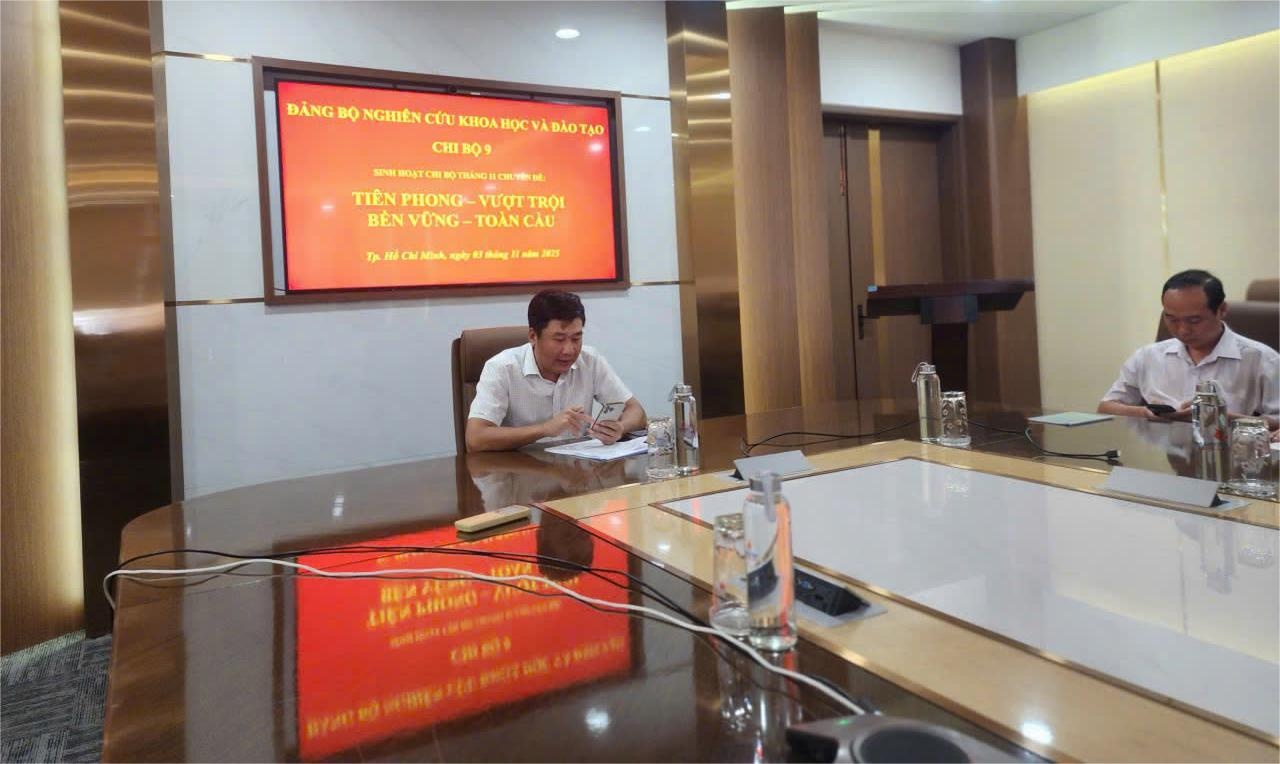 Đảng bộ Nghiên cứu Khoa học và Đào tạo sinh hoạt chi bộ theo chủ đề “Tiên phong - Vượt trội - Bền vững - Toàn cầu” Đảng bộ Nghiên cứu Khoa học và Đào tạo sinh hoạt chi bộ theo chủ đề “Tiên phong - Vượt trội - Bền vững - Toàn cầu”