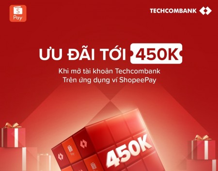 Mở tài khoản Techcombank trên ứng dụng ShopeePay, mô hình hợp tác ngân hàng - fintech thúc đẩy tăng trưởng kinh tế số