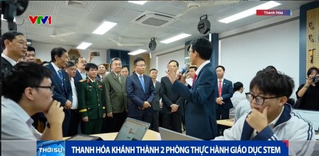 [VIDEO] Thanh Hóa khánh thành hai phòng thực hành giáo dục STEM