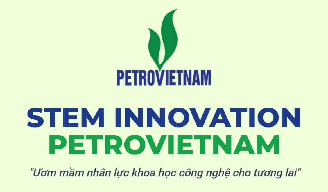 [Infographic] STEM Innovation Petrovietnam: Ươm mầm nhân lực khoa học công nghệ cho tương lai