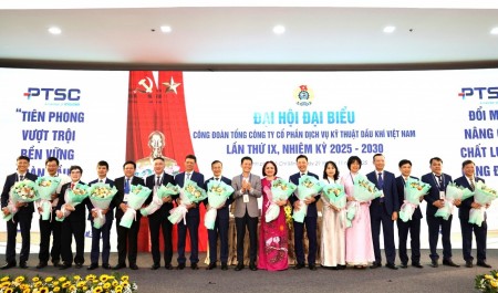 Đại hội Công đoàn PTSC lần thứ IX: Đồng hành chiến lược - Chăm lo đoàn viên - Đổi mới hoạt động