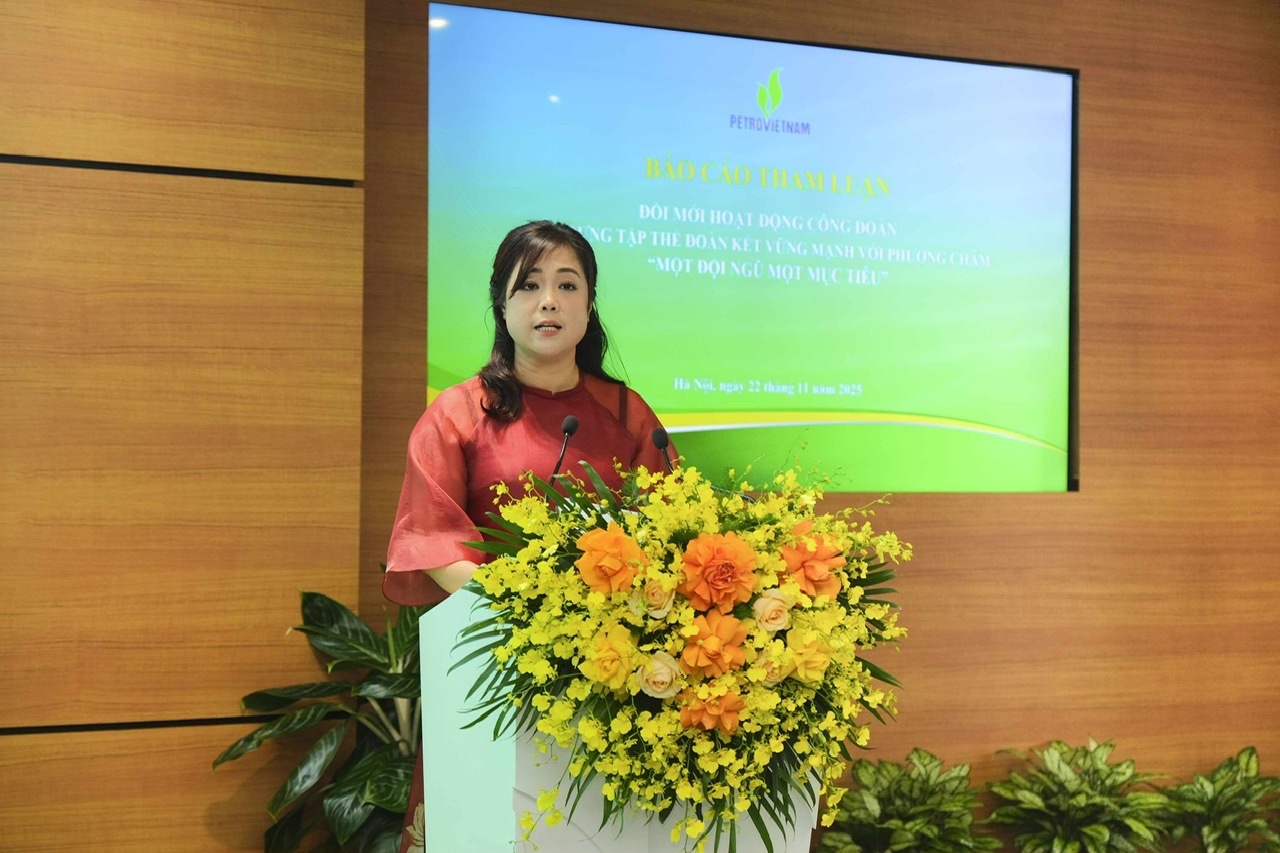 Đổi mới vì người lao động, đồng hành vì sự phát triển bền vững của Petrovietnam