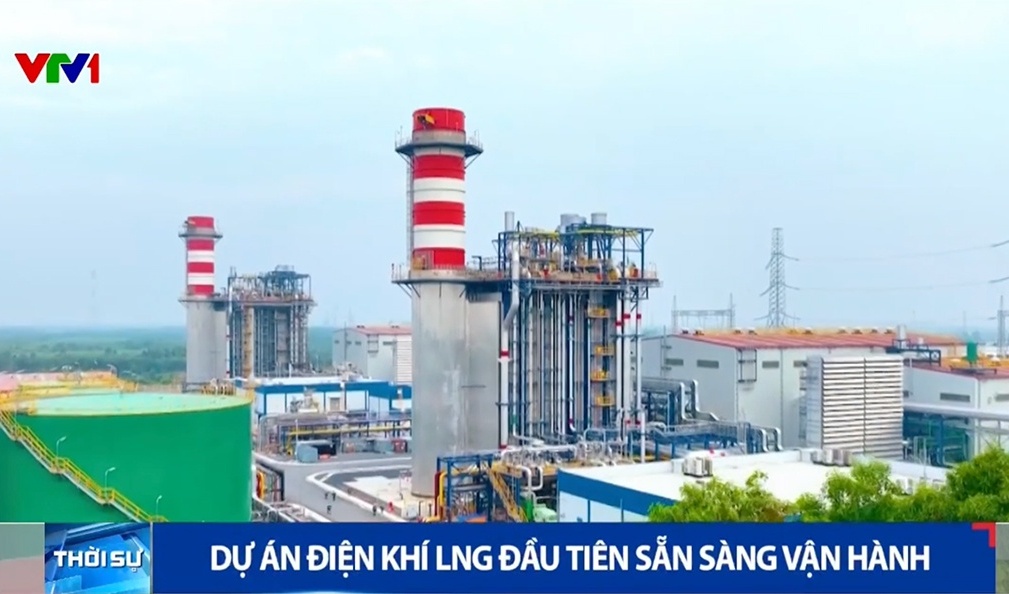 [VIDEO] Dự án điện khí LNG đầu tiên sẵn sàng vận hành