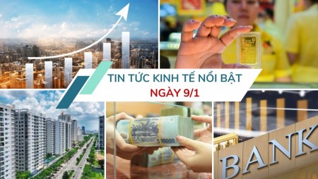 Tin tức kinh tế ngày 9/1: Một ngân hàng tăng lãi suất tới 9,65%