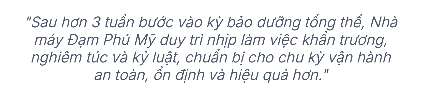 [P Magazine] Nhịp làm việc bền bỉ sau hơn 3 tuần BDTT Nhà máy Đạm Phú Mỹ