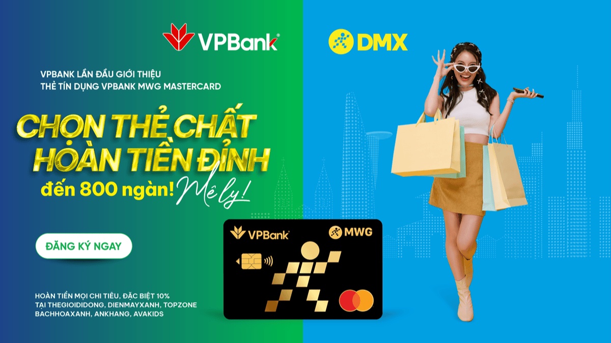 VPBank và DMX ra mắt thẻ tín dụng VPBank MWG Mastercard