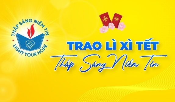 Phát động chương trình “Trao lì xì Tết - Thắp Sáng Niềm Tin” năm 2026