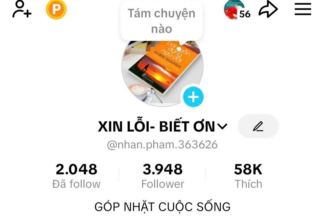 Kênh TikTok “XIN LỖI - BIẾT ƠN”: Gieo mầm nhân văn trên mạng xã hội