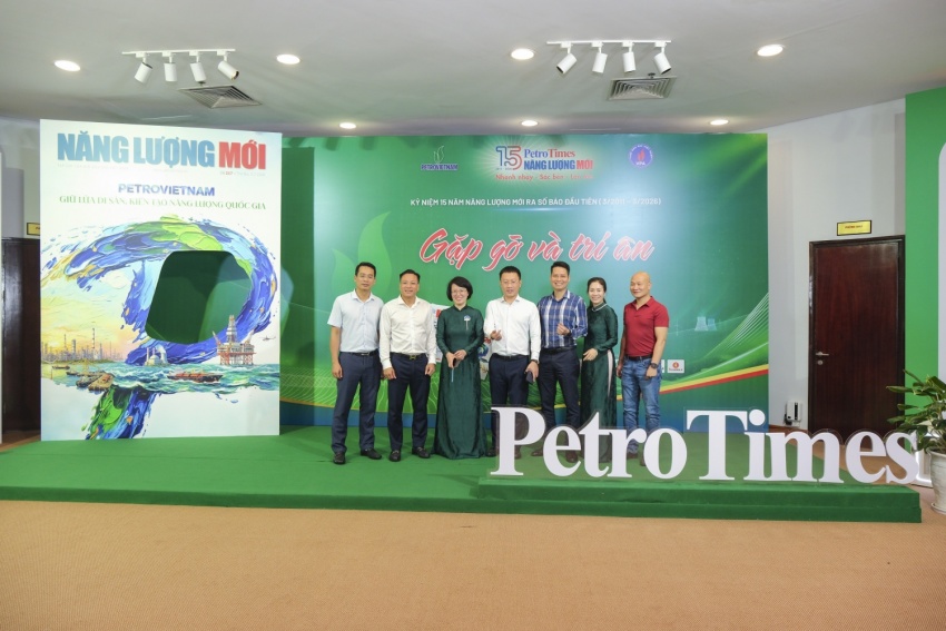 Lễ kỷ niệm 15 năm Năng lượng Mới   PetroTimes: Những khoảnh khắc đáng nhớ